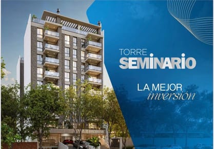 TORRE SEMINARIO - La Inversión que se adapta a tu vida