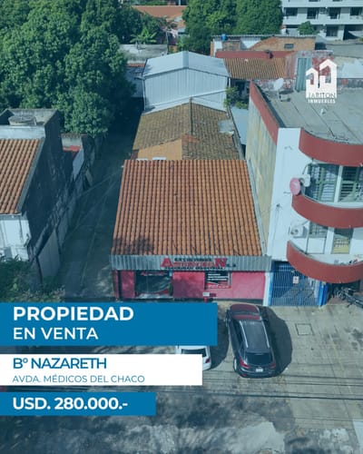 ? Propiedad Comercial en Venta | Avda. Médicos del Chaco - Barrio Nazaret ?