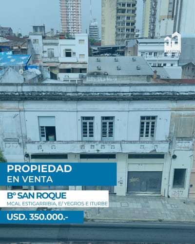 Inversión Estratégica en el Centro Histórico | Sobre Mcal. Estigarribia, entre Yegros e Iturbe