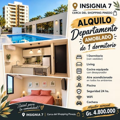 ALQUILO DPTO AMOBLADO DE 1 DORMITORIO – EDF. INSIGNIA 7 CERCA DEL SHOPPING PINEDO