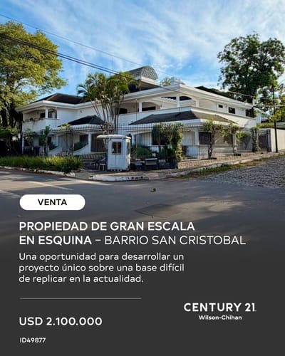 Exclusiva Propiedad en Esquina – San Cristóbal