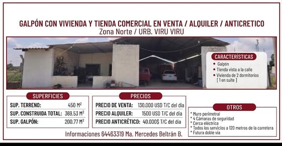 Galpón con vivienda y tienda comercial en venta/alquiler o anticretico