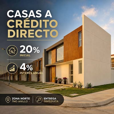  CASAS A CRÉDITO DIRECTO EN VENTA – CONDOMINIO ZONA NORTE 