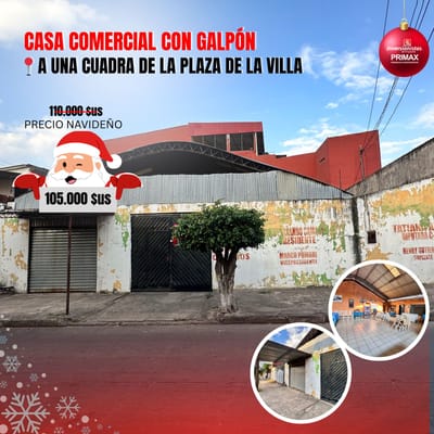 CASA COMERCIAL CON GALPON EN VENTA