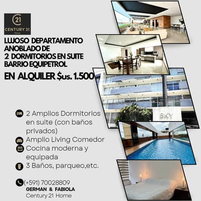LJOSO DEPARTAMENTO DE 2 DORMITORIOS EN SUITE EN ALQUILER, BARRIO EQUIPETROL