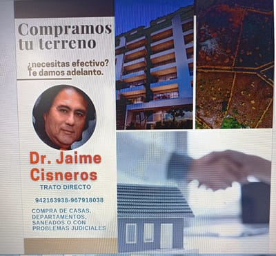 COMPRO Y VENDO CASAS, DPTOS, TERRENOS, INCLUSIVE CON PROBLEMAS  TLF. 942 163 938