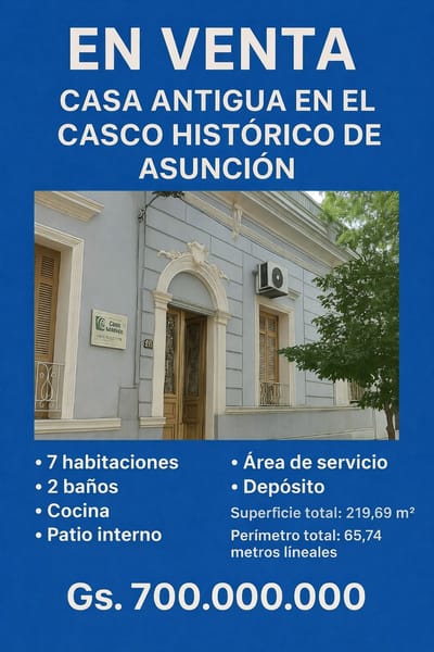 VENDO CASA EN EL CASCO HISTORICO DE ASUNCION