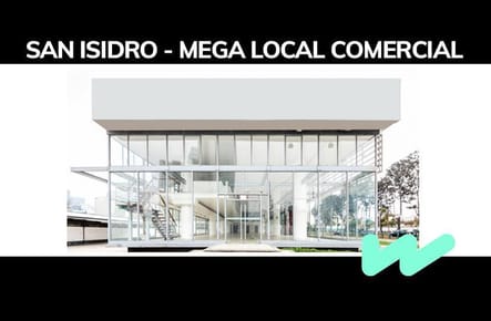 WEENS ALQUILA : Local Comercial en esquina 5,573 m2 área ocupada.  San Isidro