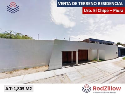 VENTA DE TERRENO RESIDENCIAL 1,805m2 - URB. El CHIPE - PIURA