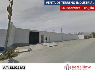 VENTA TERRENO INDUSTRIAL 13,022 M2 (I2) - LA ESPERANZA - TRUJILLO