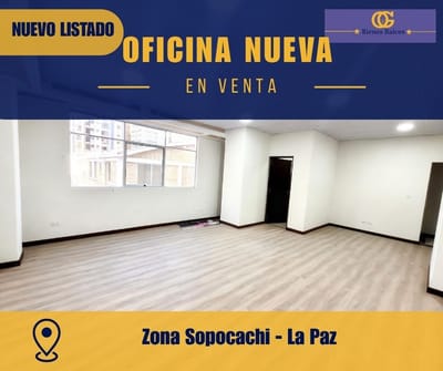 SE VENDE OFICINA NUEVA EN SOPOCACHI
