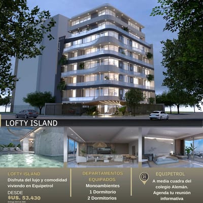 Lofty Island - Equipetrol, (inicial 30%) credito bancario
