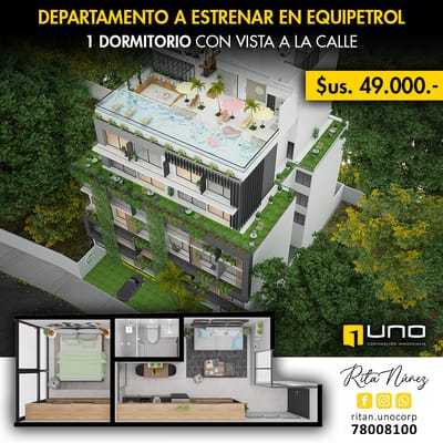 DEPARTAMENTO A ESTRENAR DE 1 DORMITORIO EN EQUIPETROL