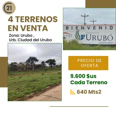 TERRENO EN VENTA EN LA ZONA DEL URUBO 