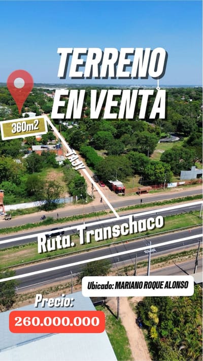 OFERTA TERRENO EN MARIANO ROQUE ALONSO A 300MTS DE LA RUTA TRASCHACO