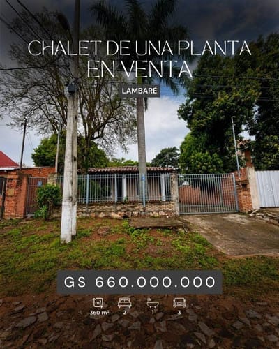 En venta Chalet de una planta  –Zona  Lambaré