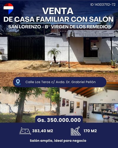 Venta – Casa Con Salon Comercial En San Lorenzo 