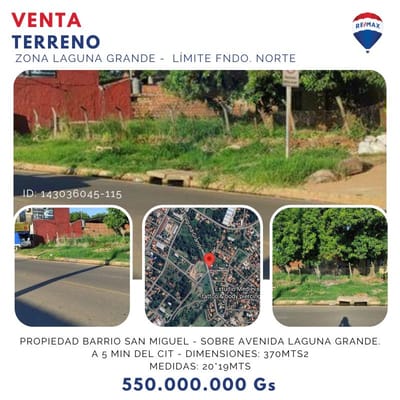 TERRENO VENTA , SAN MIGUEL - LAGUNA GRANDE