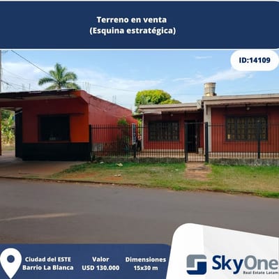 TERRENO EN VENTA EN ESQUINA EN CIUDAD DEL ESTE EN ZONA ESTRATÉGICA