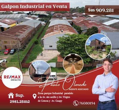 GALPÓN INDUSTRIAL EN VENTA ZONA PARQUE INDUSTRIAL 4TO ANILLO