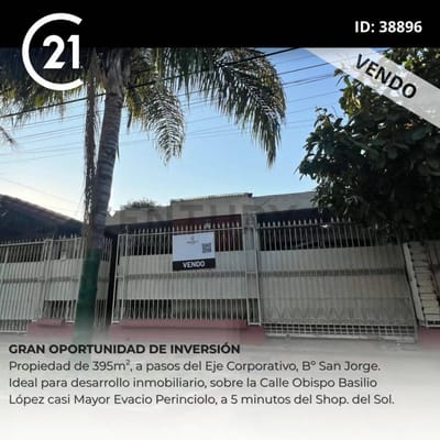Vendo propiedad ideal para desarrollo, a pasos del eje corporativo - B°San Jorge