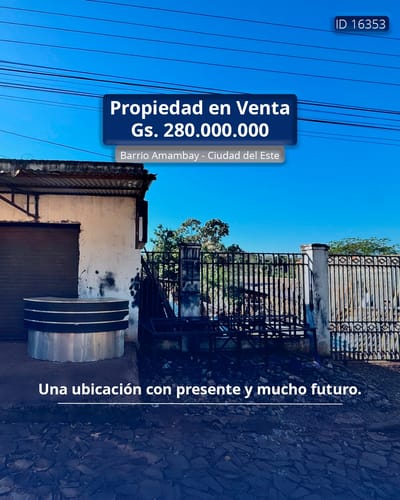Propiedad en venta en barrio Amambay - Ciudad del Este