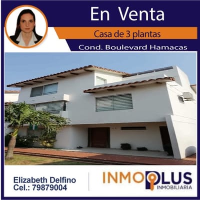 CASA DE 3 PLANTAS EN VENTA COND. CERRADO "BOULEVARD HAMACAS"