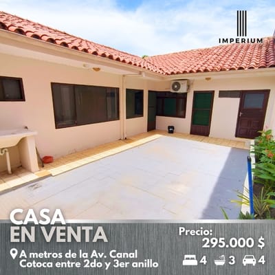 Casa en Venta – Zona Canal Cotoca