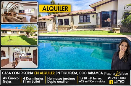 Hermosa casa con piscina en alquiler, Tiquipaya, Cochabamba