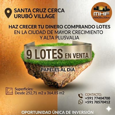 9 LOTES URBANOS EN VENTA EN SANTA CRUZ DE LA SIERRA ZONA URUBO VILLAGE