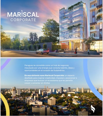 Mariscal Corporate Invertí en el nuevo Centro Corporativo de Asuncion