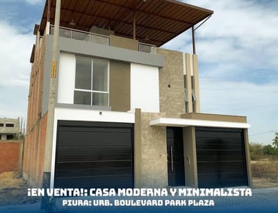 HERMOSA CASA DE ESTRENO PISCINA EN VENTA - URB. BOULEVARD PARK PLAZA - PIURA