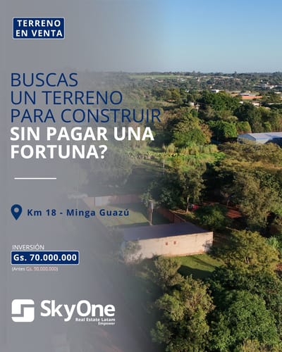 TERRENO EN VENTA – KM 18, MINGA GUAZÚ