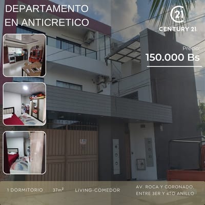 DEPARTAMENTO DE 1 DORM EN ANTICRETICO,AV ROCA CORONADO