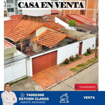 CASA EN VENTA ZONA EQUIPETROL CALLE 7 ESTE - SANTA CRUZ